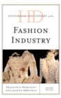 Image for Historical dictionary of the fashion industry