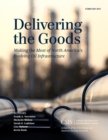 Image for Delivering the goods: making the most of North America&#39;s evolving oil infrastructure