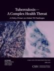Image for Tuberculosis  : a complex health threat