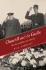 Image for Churchill and de Gaulle : The Geopolitics of Liberty