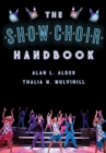 Image for The Show Choir Handbook
