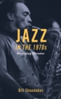 Image for Jazz in the 1970s