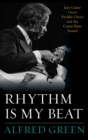 Image for Rhythm is my beat: jazz guitar great Freddie Green and the Count Basie sound : 72