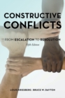 Image for Constructive conflicts  : from escalation to resolution