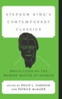 Image for Stephen King&#39;s Contemporary Classics : Reflections on the Modern Master of Horror