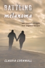 Image for Battling melanoma: one couple&#39;s struggle from diagnosis to cure