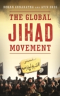 Image for The global Jihad movement: a handbook