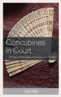 Image for Concubines in court  : marriage and monogamy in twentieth-century China