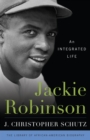 Image for Jackie Robinson  : an integrated life