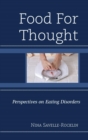 Image for Food for thought: perspectives on eating disorders