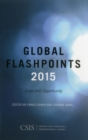 Image for Global flashpoints 2015  : crisis and opportunity