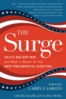 Image for The surge: 2014&#39;s big GOP win and what it means for the next presidential election