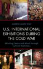 Image for U.S. International Exhibitions during the Cold War