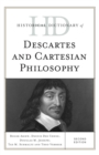 Image for Historical dictionary of Descartes and Cartesian philosophy