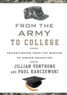 Image for From the Army to college: transitioning from the service to higher education