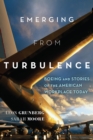 Image for Emerging from turbulence: Boeing and stories of the American workplace today