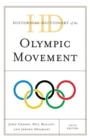 Image for Historical dictionary of the Olympic movement