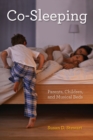 Image for Co-Sleeping : Parents, Children, and Musical Beds