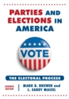 Image for Parties and elections in America: the electoral process