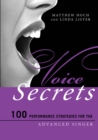 Image for Voice secrets: 100 performance strategies for the advanced singer