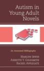 Image for Autism in young adult novels  : an annotated bibliography