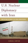 Image for U.S. Nuclear Diplomacy with Iran