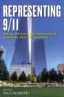 Image for Representing 9/11 : Trauma, Ideology, and Nationalism in Literature, Film, and Television