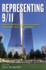 Image for Representing 9/11: trauma, ideology, and nationalism in literature, film, and television