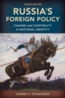 Image for Russia&#39;s foreign policy  : change and continuity in national identity