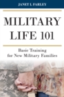 Image for Military life 101: basic training for new military families