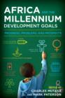 Image for Africa and the Millennium Development Goals  : progress, problems, and prospects