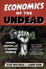 Image for Economics of the Undead