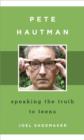 Image for Pete Hautman  : speaking the truth to teens