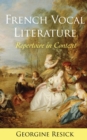 Image for French vocal literature  : repertoire in context