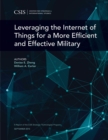 Image for Leveraging the Internet of Things for a More Efficient and Effective Military