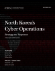 Image for North Korea&#39;s cyber operations: strategy and responses