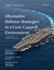 Image for Alternative Defense Strategies in a Cost-Capped Environment