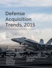 Image for Defense Acquisition Trends, 2015 : Acquisition in the Era of Budgetary Constraints