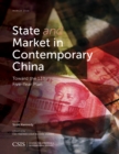 Image for State and Market in Contemporary China : Toward the 13th Five-Year Plan