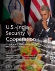 Image for U.S.-India Security Cooperation : Progress and Promise for the Next Administration