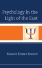 Image for Psychology in the Light of the East