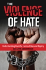 Image for The Violence of Hate