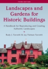 Image for Landscapes and gardens for historic buildings: a handbook for reproducing and creating authentic landscapes