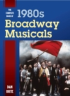 Image for The complete book of 1980s Broadway musicals