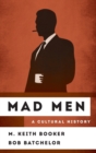 Image for Mad Men  : a cultural history