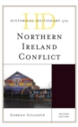 Image for Historical Dictionary of the Northern Ireland Conflict