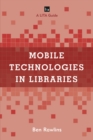 Image for Mobile technologies in libraries