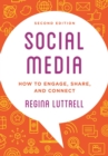 Image for Social media: how to engage, share, and connect