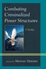 Image for Combating criminalized power structures  : a toolkit