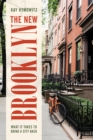 Image for The New Brooklyn : What It Takes to Bring a City Back